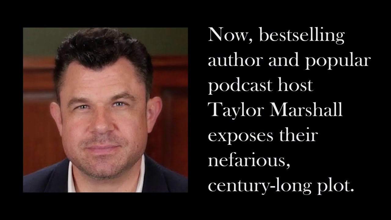 INFILTRATION by Dr Taylor Marshall Book Trailer