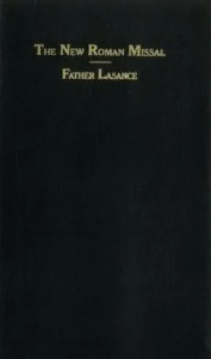New Roman Missal: Fr. Lasance
