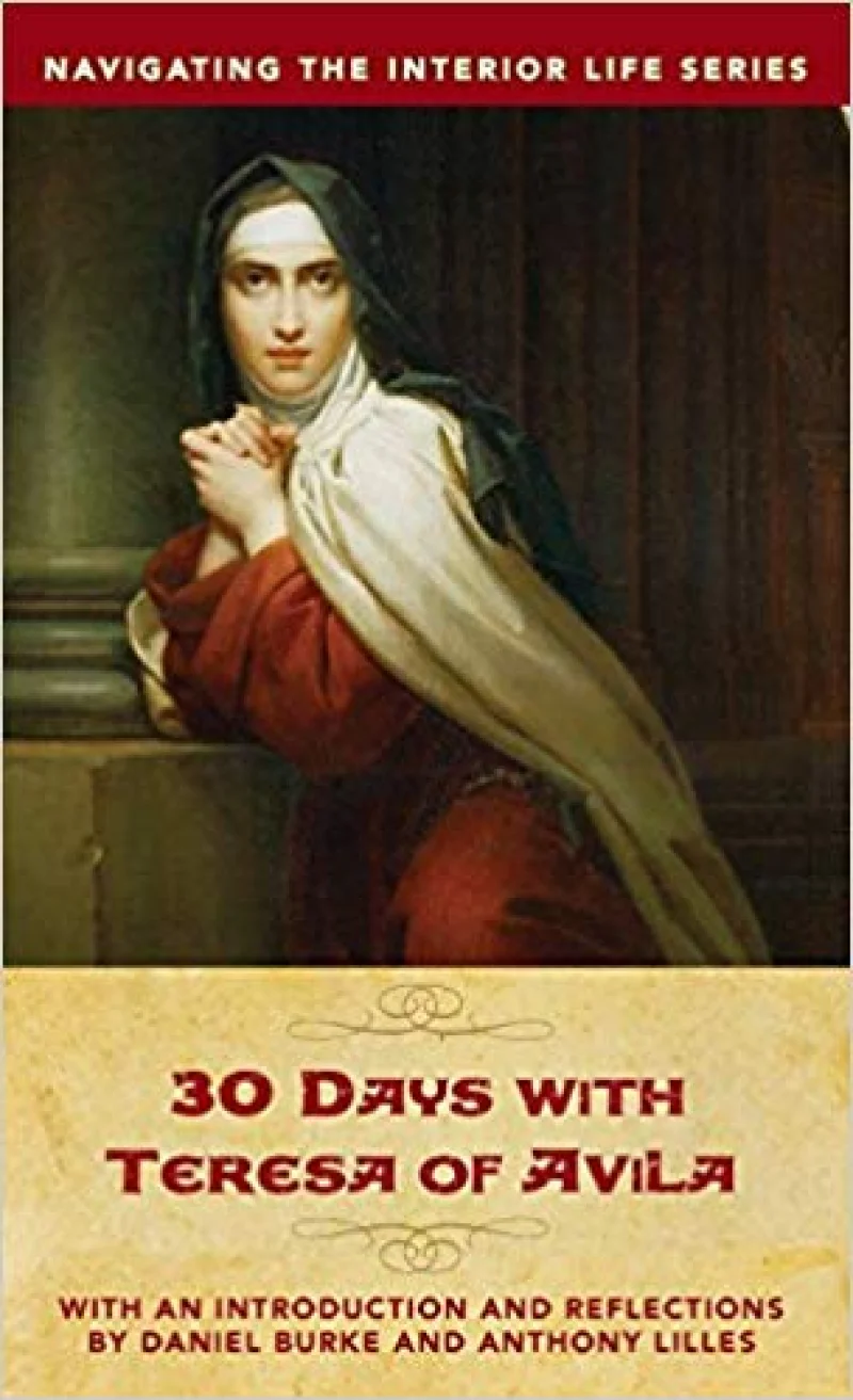 30 Days with Teresa of Avila - Paperback