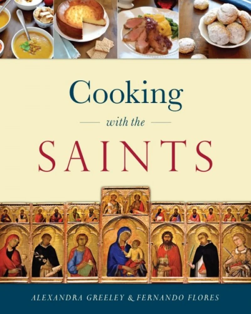 Cooking with the Saints - Hardcover