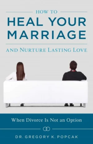 How To Heal Your Marriage