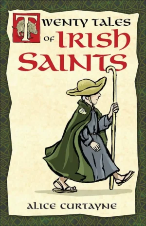 Twenty Tales of Irish Saints