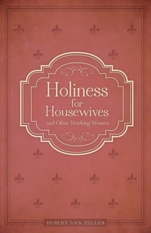 Holiness for Housewives