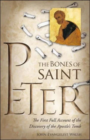 The Bones of St Peter