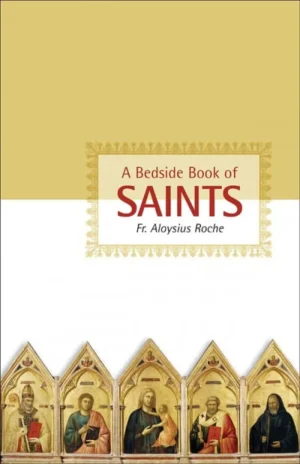 A Bedside Book of Saints