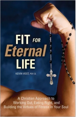 Fit for Eternal Life!
