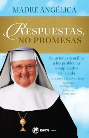 Respuestas, No Promesas