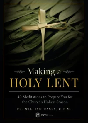 Making a Holy Lent