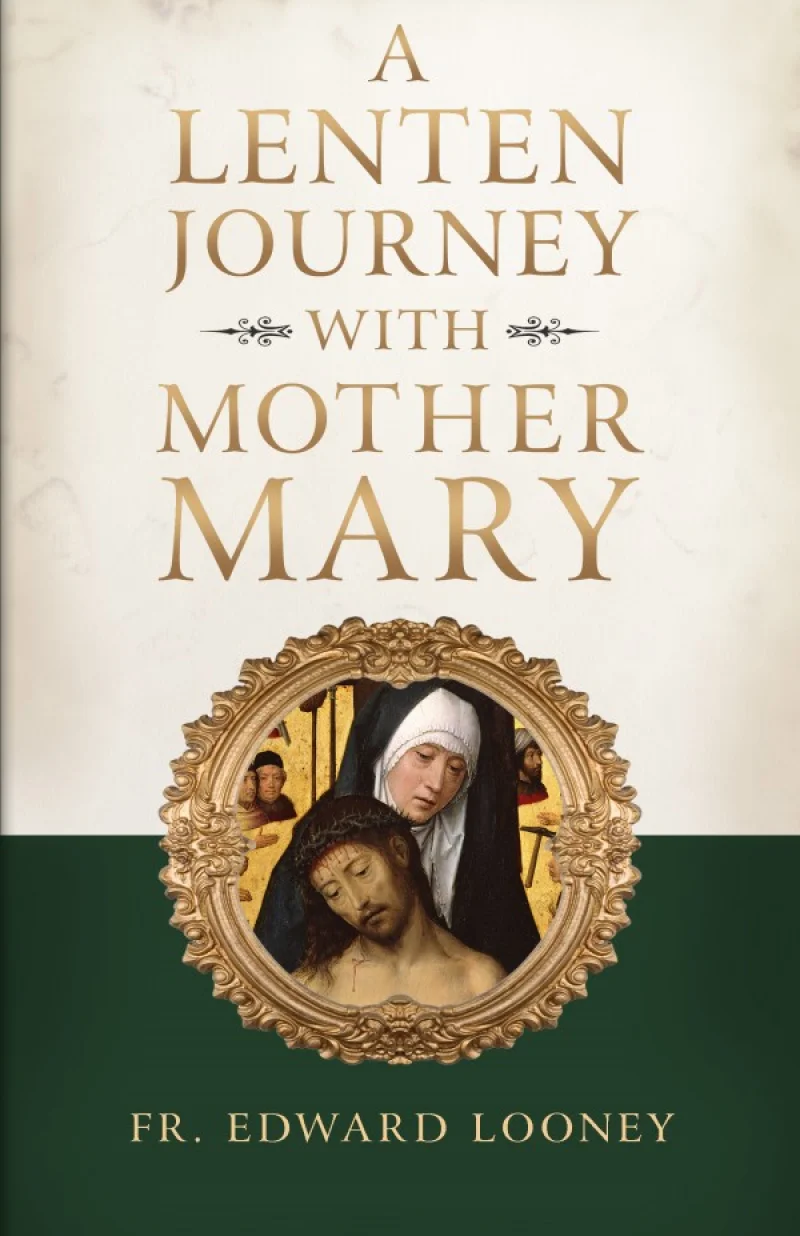 A Lenten Journey with Mother Mary