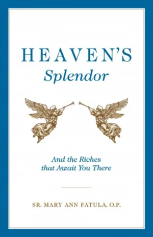 Heaven's Splendor