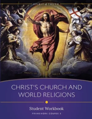 Option E: Christ's Church and World Religions Student Workbook