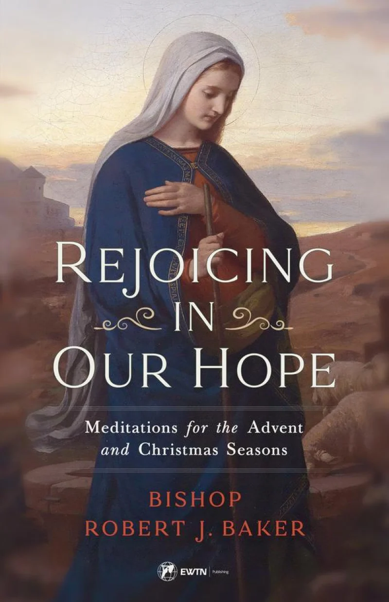 Rejoicing in Our Hope