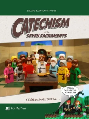 Catechism of the Seven Sacraments - Hardcover