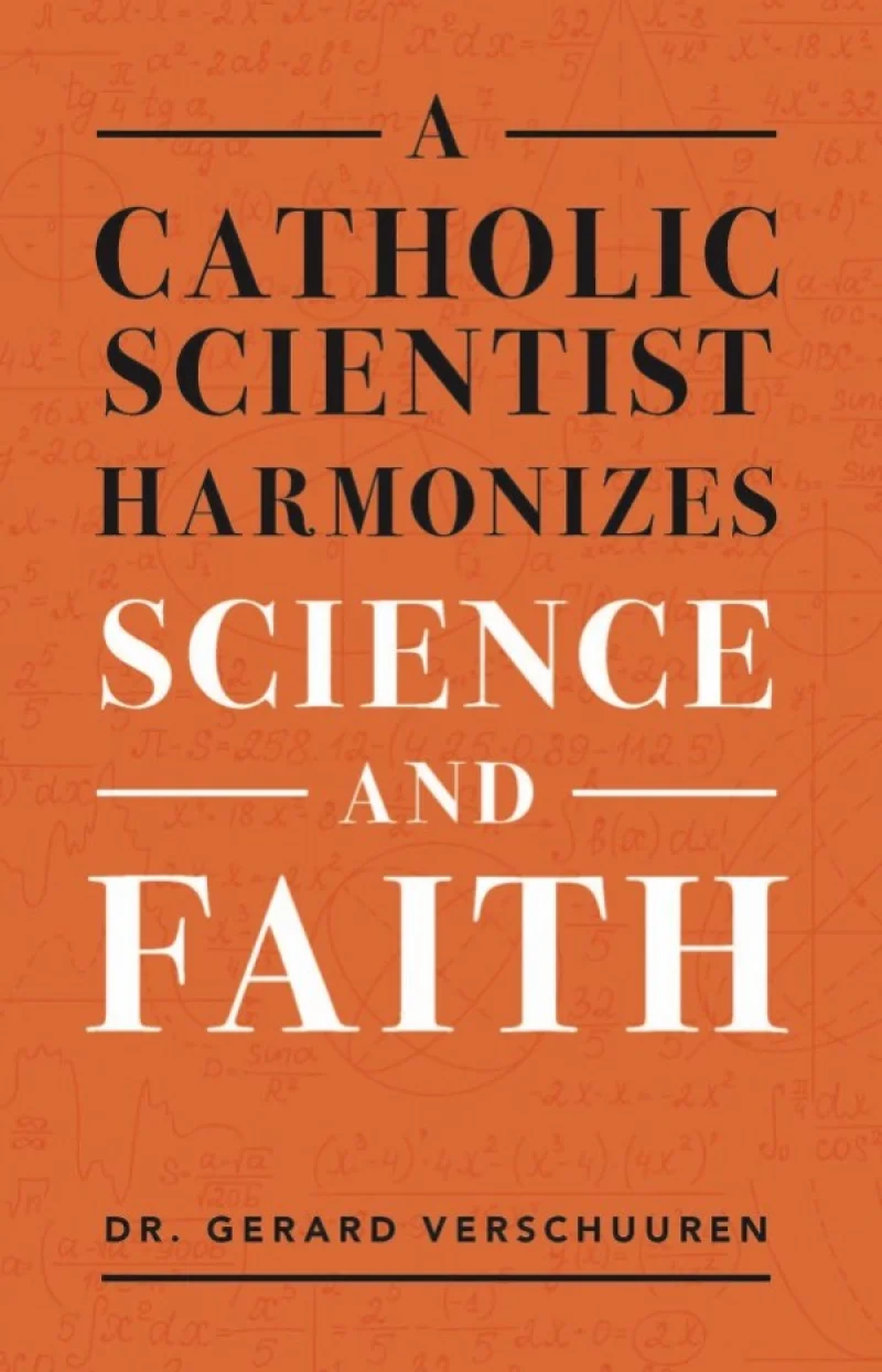 A Catholic Scientist Harmonizes Science and Faith