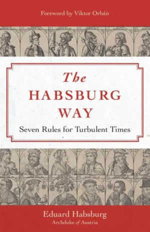 The Habsburg Way