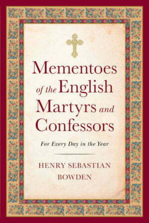 Mementoes of the English Martyrs
