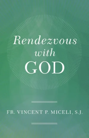Rendezvous With God
