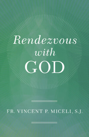 Rendezvous With God