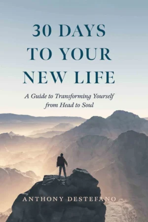 30 Days to Your New Life