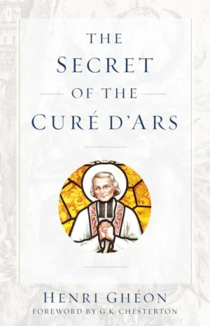 The Secret of the Cure D'Ars