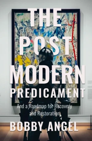 The Postmodern Predicament