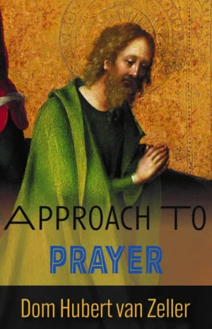 Approach to Prayer