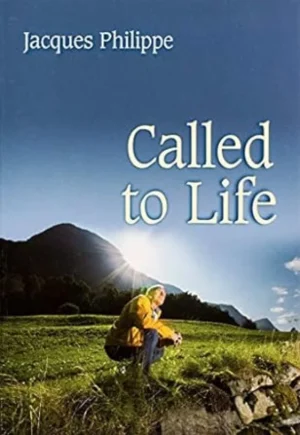 Called to Life