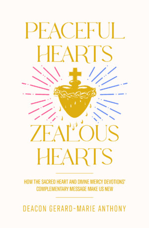 Peaceful Hearts, Zealous Hearts