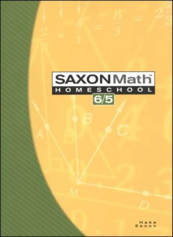 Saxon Math 65 Student Book, 3rd Ed. - Sophia Institute Press