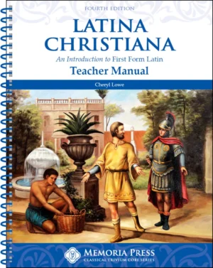 Latina Christiana Teacher Manual, Fourth Edition
