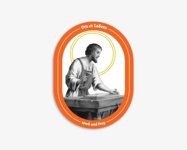 St. Joseph/Ora et Labora sticker