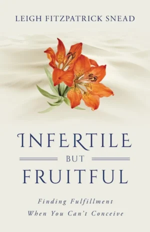 Infertile but Fruitful