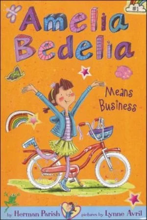 Amelia Bedelia Means Business