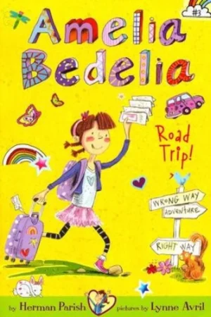 Amelia Bedelia Road Trip!