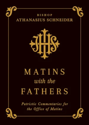 Matins with the Fathers