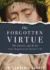 The Forgotten Virtue - Paperback