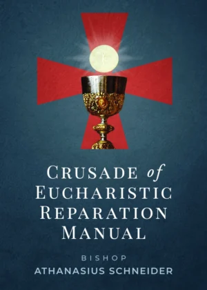 Crusade of Eucharistic Reparation Manual