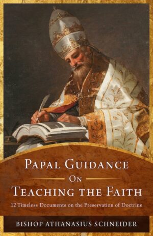 Papal Guidance on Teaching the Faith