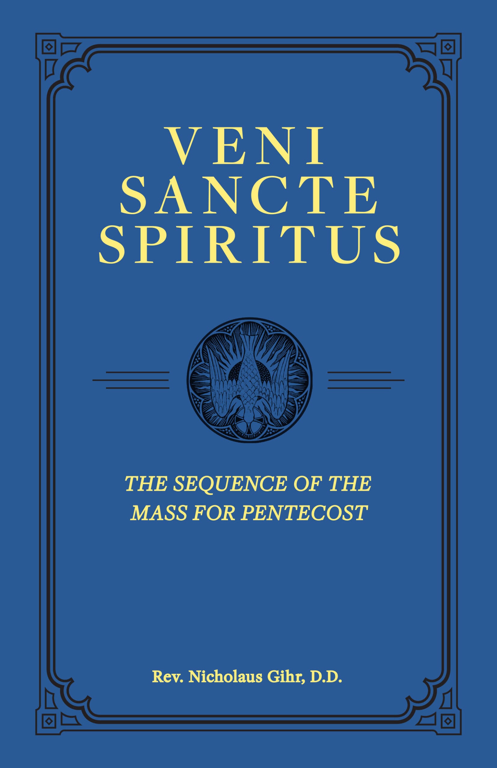 Veni Sancte Spiritus - Hardcover