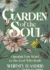 Garden of the Soul - Paperback