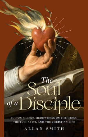 The Soul of a Disciple
