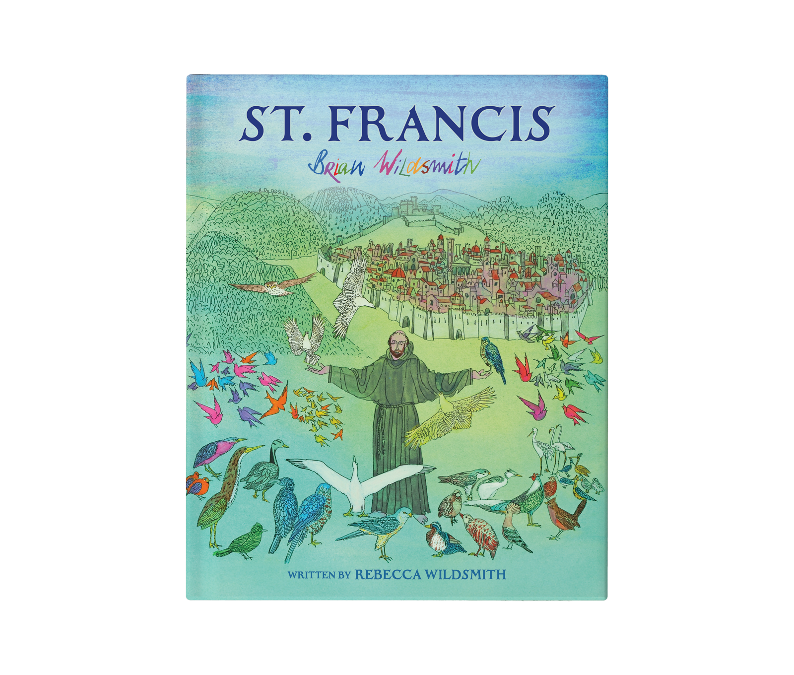 St. Francis by Brian Wildsmith Cover of St. Francis by Brian Wildsmith